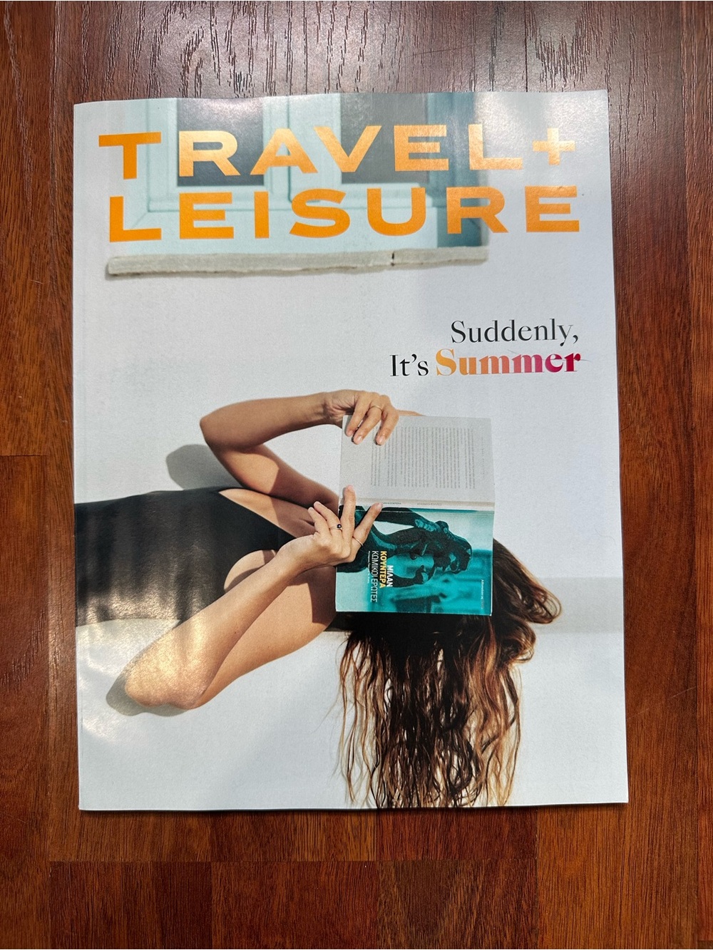 Travel + Leisure Magazine - June 2026
